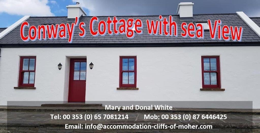 Conway'S Cottage With Sea View Nestling By Cliffs-Of-Moher Liscannor Exterior photo